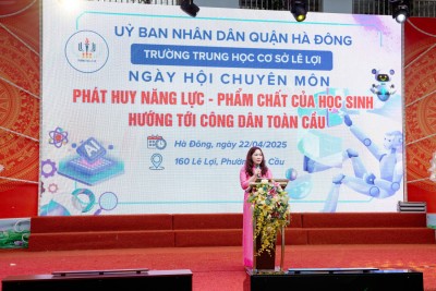Trường THCS Lê Lợi long trọng tổ chức ngày Ngày hội chuyên môn với chủ đề “Phát triển năng lực, phẩm chất học sinh hướng tới công dân toàn cầu”